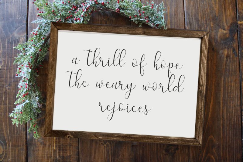 A Thrill of Hope Christmas sign