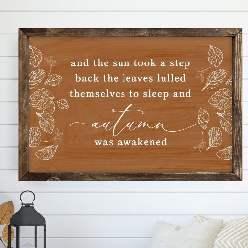 Autumn Was Awakened Fall Wood Framed Sign - Mulberry Market Designs