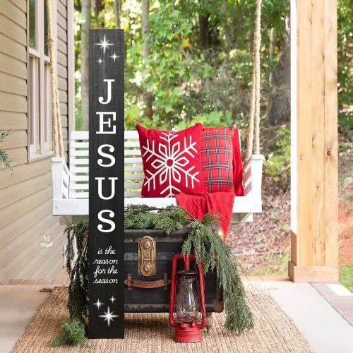 Jesus Is the Reason for the Season Leaning Christmas Porch Sign - Mulberry Market Designs