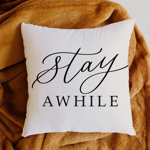 stayawhilepillow