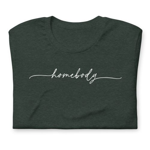 Homebody T-Shirt - Mulberry Market Designs