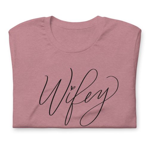 Wifey T-Shirt - Mulberry Market Designs