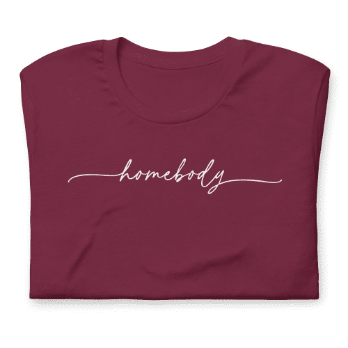 Homebody T-Shirt - Mulberry Market Designs