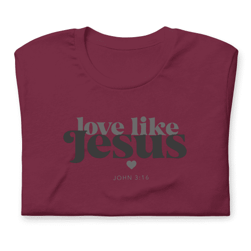 Love Like Jesus Christian T-Shirt - Mulberry Market Designs