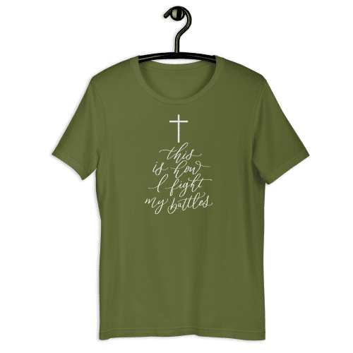 This Is How I Fight My Battles T-Shirt - Mulberry Market Designs